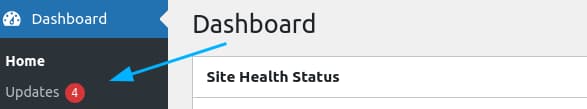 The WordPress Dashboard with an arrow pointing to the word updates. Showing you how to update your WordPress Website.